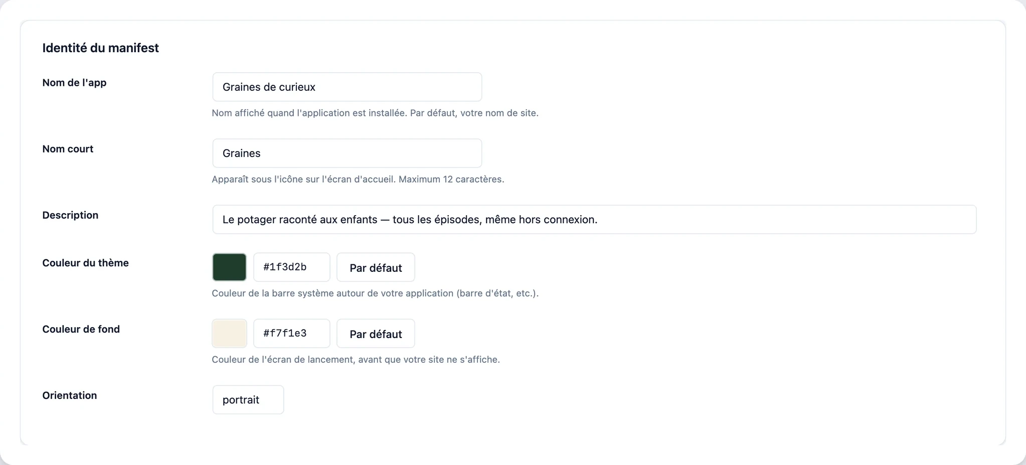 Les réglages de l’application : nom affiché, nom court, description, couleur du thème, couleur de fond et orientation.